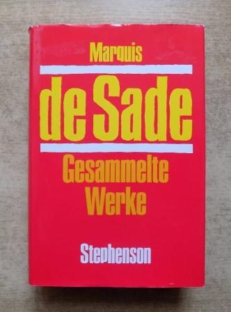 Sade, Marquis de  Gesammelte Werke. 