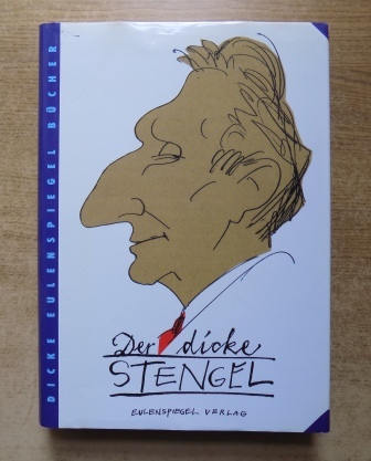 Sellhorn, Werner (Hrg.)  Der dicke Stengel. 