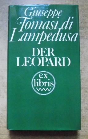 Lampedusa, Giuseppe Tomasi di  Der Leopard. 
