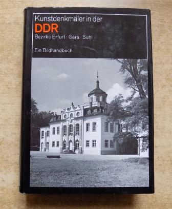 Möbius, Helga  Kunstdenkmäler in der DDR - Ein Bildhandbuch. Bezirke Erfurt - Gera - Suhl. 