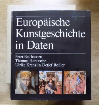 Betthausen, Peter; Thomas Häntzsche und Ulrike Krenzlin  Europäische Kunstgeschichte in Daten. 