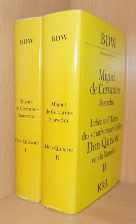 Saavedra, Miguel de Cervantes  Leben und Taten des scharfsinnigen Edlen Don Quixote von la Mancha. 