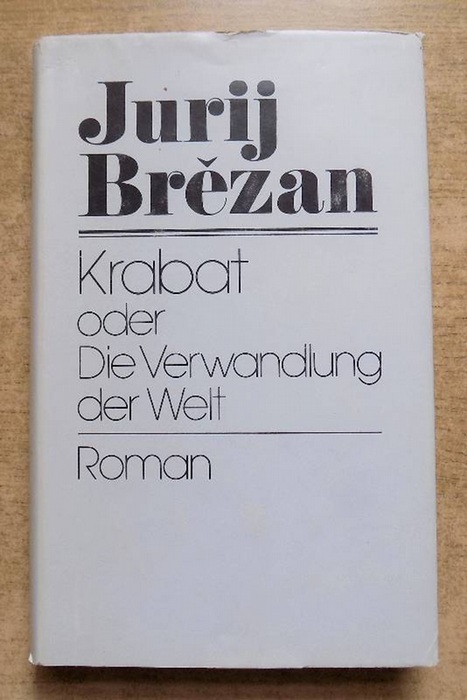 Brezan, Jurij  Krabat oder Die Verwandlung der Welt. 