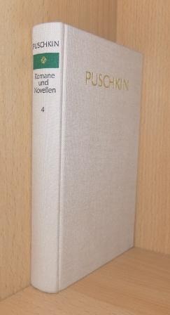 Puschkin, Alexander Sergejewitsch  Romane und Novellen. 