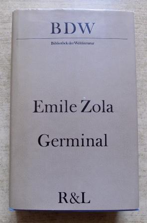 Zola, Emile  Germinal. 