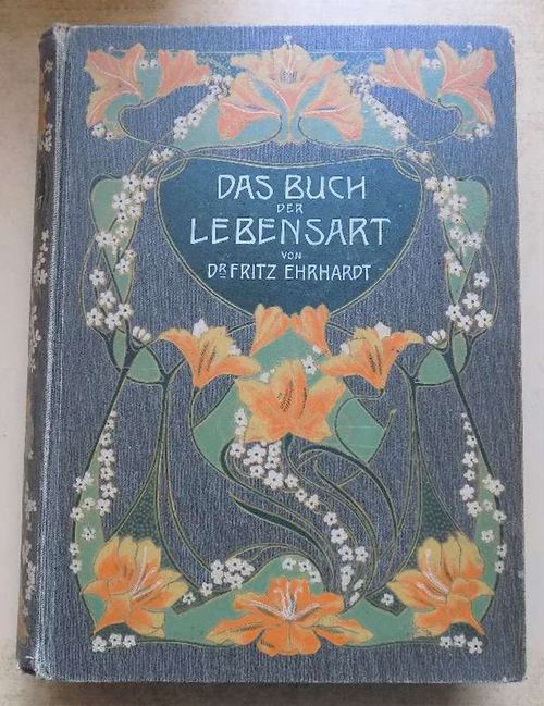 Ehrhardt, Dr. Fritz  Das Buch der Lebensart - Ein Ratgeber für den guten Ton in jeder Lebenslage. 