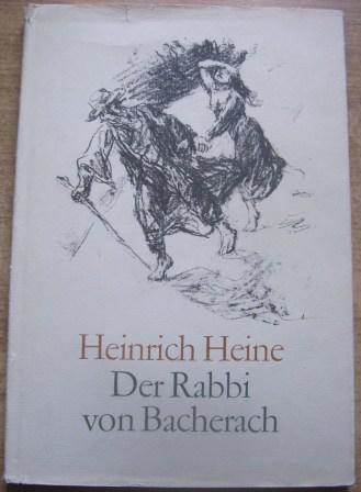 Heine, Heinrich  Der Rabbi von Bacherach. 