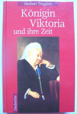 Tingsten, Herbert  Königin Victoria und ihre Zeit. 