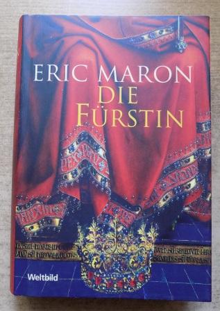 Maron, Eric  Die Fürstin. 