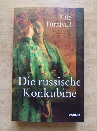 Furnivall, Kate  Die russische Konkubine. 