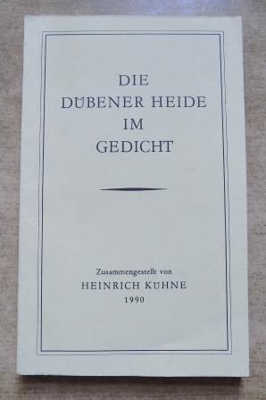 Kühne, Heinrich  Die Dübener Heide im Gedicht. 