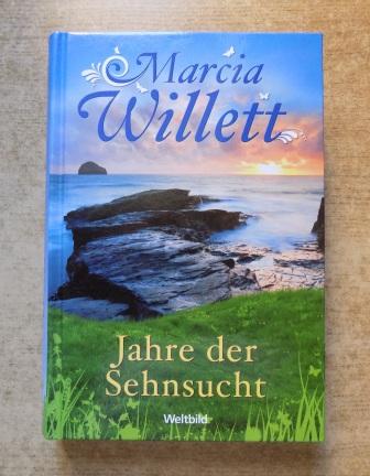 Willett, Marcia  Jahre der Sehnsucht. 