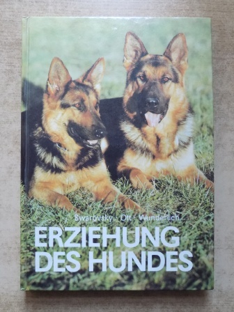 Swarovsky, Hans-Joachim  Erziehung des Hundes. 
