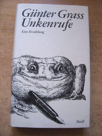 Grass, Günter  Unkenrufe - Eine Erzählung. 