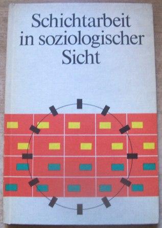 Stollberg, R.  Schichtarbeit in soziologischer Sicht. 