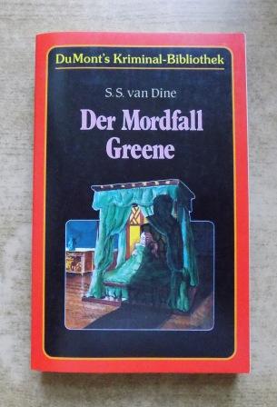 Dine, S. S. van  Der Mordfall Greene. 