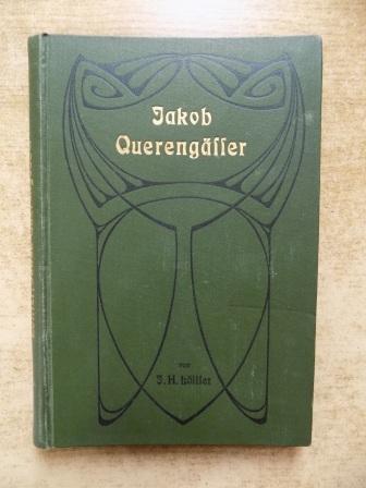 Löffler, Joh. Heinr.  Jakob Querengässer - eine Heiratsgeschichte aus dem Orlagau zur Ermunterung ältlicher Junggesellen. 