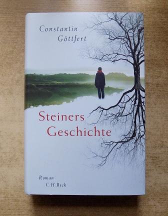 Göttfert, Constantin  Steiners Geschichte. 