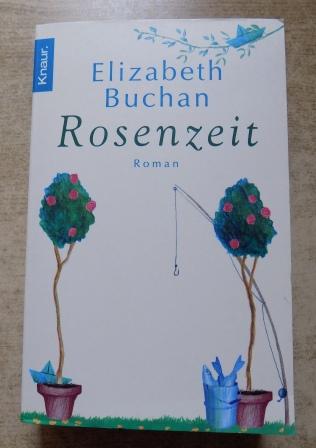 Buchan, Elizabeth  Rosenzeit. 