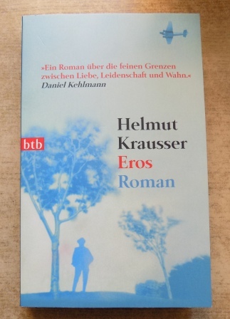 Krausser, Helmut  Eros. 