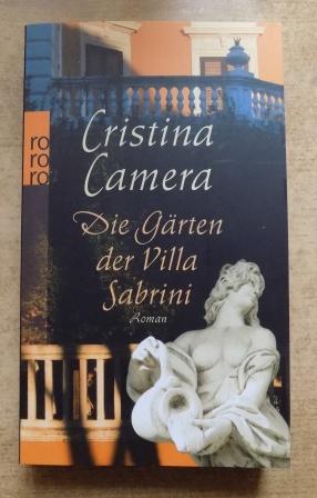 Camera, Cristina  Die Gärten der Villa Sabrini. 