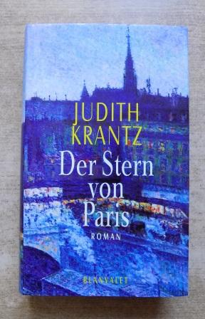 Krantz, Judith  Der Stern von Paris. 