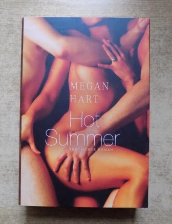 Hart, Megan  Hot Summer - Erotischer Roman. 