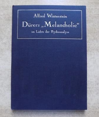 Winterstein, Alfred  Dürers "Melancholie" im Lichte der Psychoanalyse. 