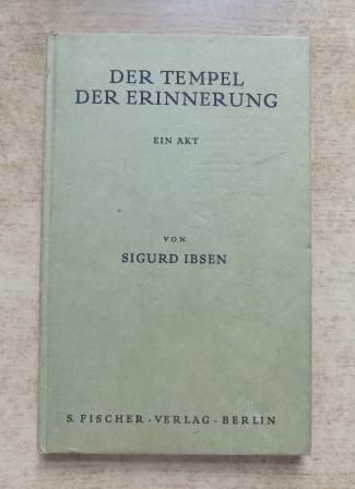 Ibsen, Sigurd  Tempel der Erinnerung - Ein Akt. 