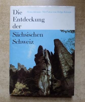 Klemm, Hans  Die Entdeckung der Sächsischen Schweiz. 
