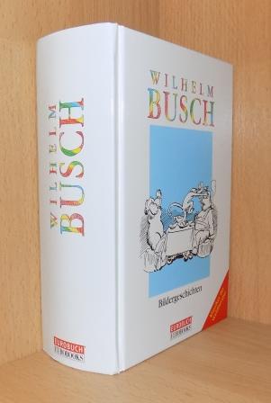 Busch, Wilhelm  Bildergeschichten. 