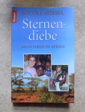 Mtawa, Nicole  Sternendiebe - Mein Leben in Afrika. 