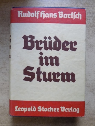 Bartsch, Rudolf Hans  Brüder im Sturm. 