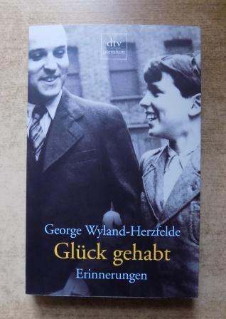 Wyland-Herzfelde, George  Glück gehabt - Erinnerungen 1925 - 1949. 