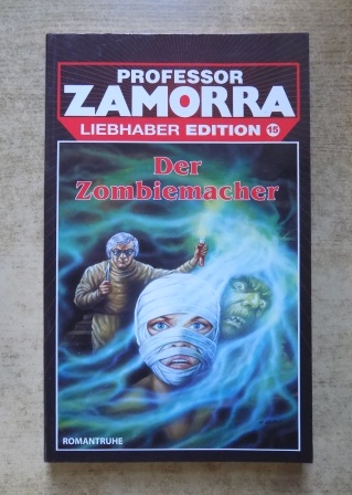 Lamont, Robert  Das Rätsel um Schloss Montagne - Der Zombie-Macher - Professor Zamorra. 
