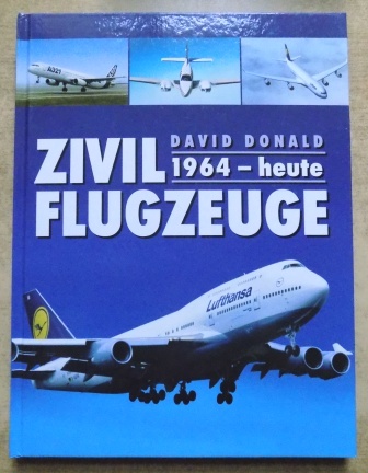 Donald, David  Zivilflugzeuge 1964 - heute. 