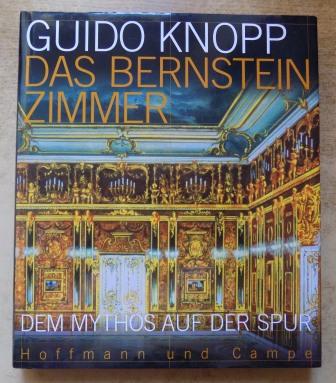 Knopp, Guido  Das Bernsteinzimmer - Dem Mythos auf der Spur. 