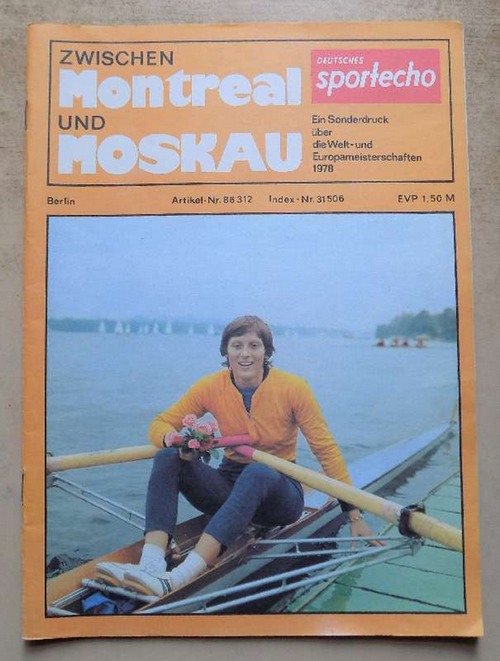 Deutsches Sportecho  Zwischen Montreal und Moskau - Ein Sonderdruck über die Welt- und Europameisterschaften 1978. 