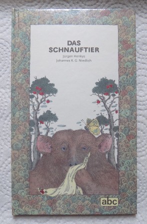 Henkys, Jürgen  Das Schnauftier - Gedichte für Kinder. 
