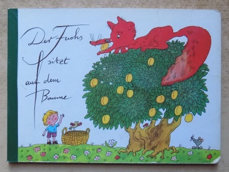   Der Fuchs sitzt auf dem Baume - Pappbilderbuch für Kinder. 