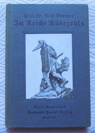 Stoewer, Willi  Im Reiche Rübezahls - Eine Schülerwanderung. 