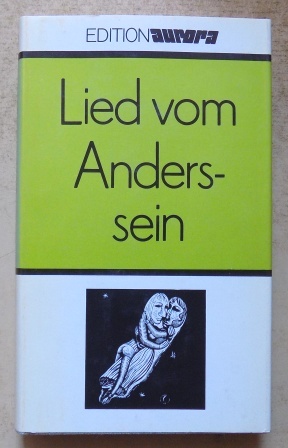 Molle, Cornelia  Lied vom Anderssein - Gedichte 1945 - 1960. 