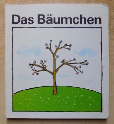 Schleusing, Thomas  Das Bumchen - Pappbilderbuch fr Kinder. 