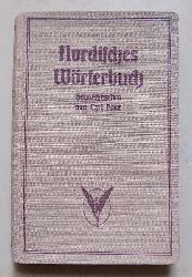 Peter, Carl  Nordisches Wrterbuch - mit Anhang: Germanenkunde. 