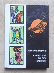 Rodari, Gianni  Fahrstuhl zu den Sternen - und andere Geschichten am Telefon. 