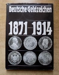 Schwenke, Hans  Deutsche Geldzeichen 1871 - 1914 - Hergestellt fr den staatlichen Kunsthandel der DDR. 