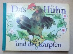 Seidel, H.  Das Huhn und der Karpfen - Bilderbuch fr Kinder von 3 Jahren an. 
