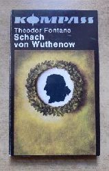 Fontane, Theodor  Schach von Wuthenow. 