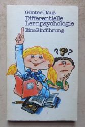 Clau, Gnter  Differentielle Lernpsychologie - Eine Einfhrung. 