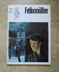 Heinz, Hellmuth  Conrad Felixmller. 